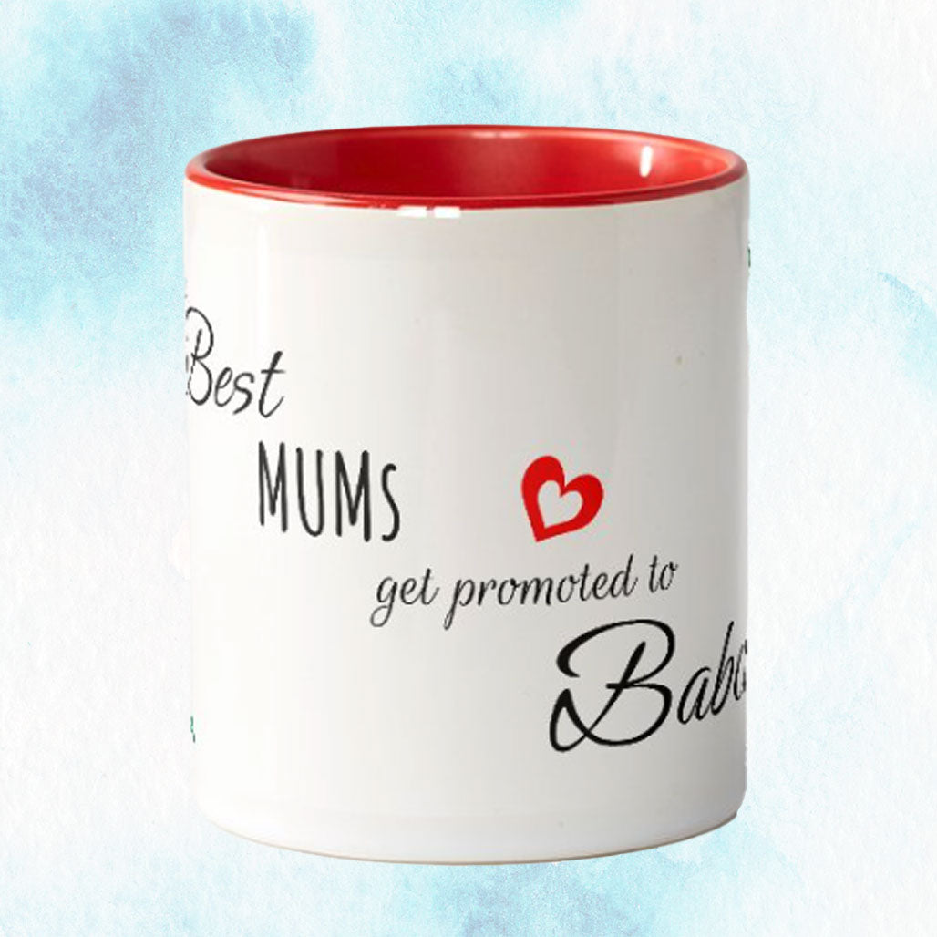 Only the Best Mums get promoted to Babcia Mug